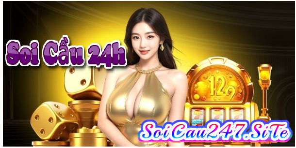Thực tiễn trong Soi Cầu 24h Miền Bắc