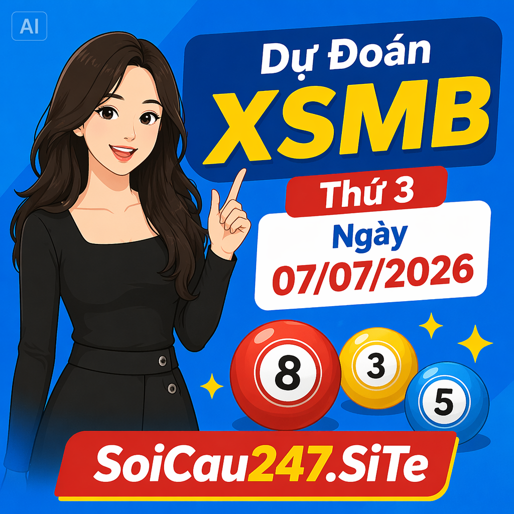 Dự Đoán XSMB Thứ 3 Ngày 07/07/2026 Dự Đoán XSMB Thứ 3 Ngày 07/07/2026