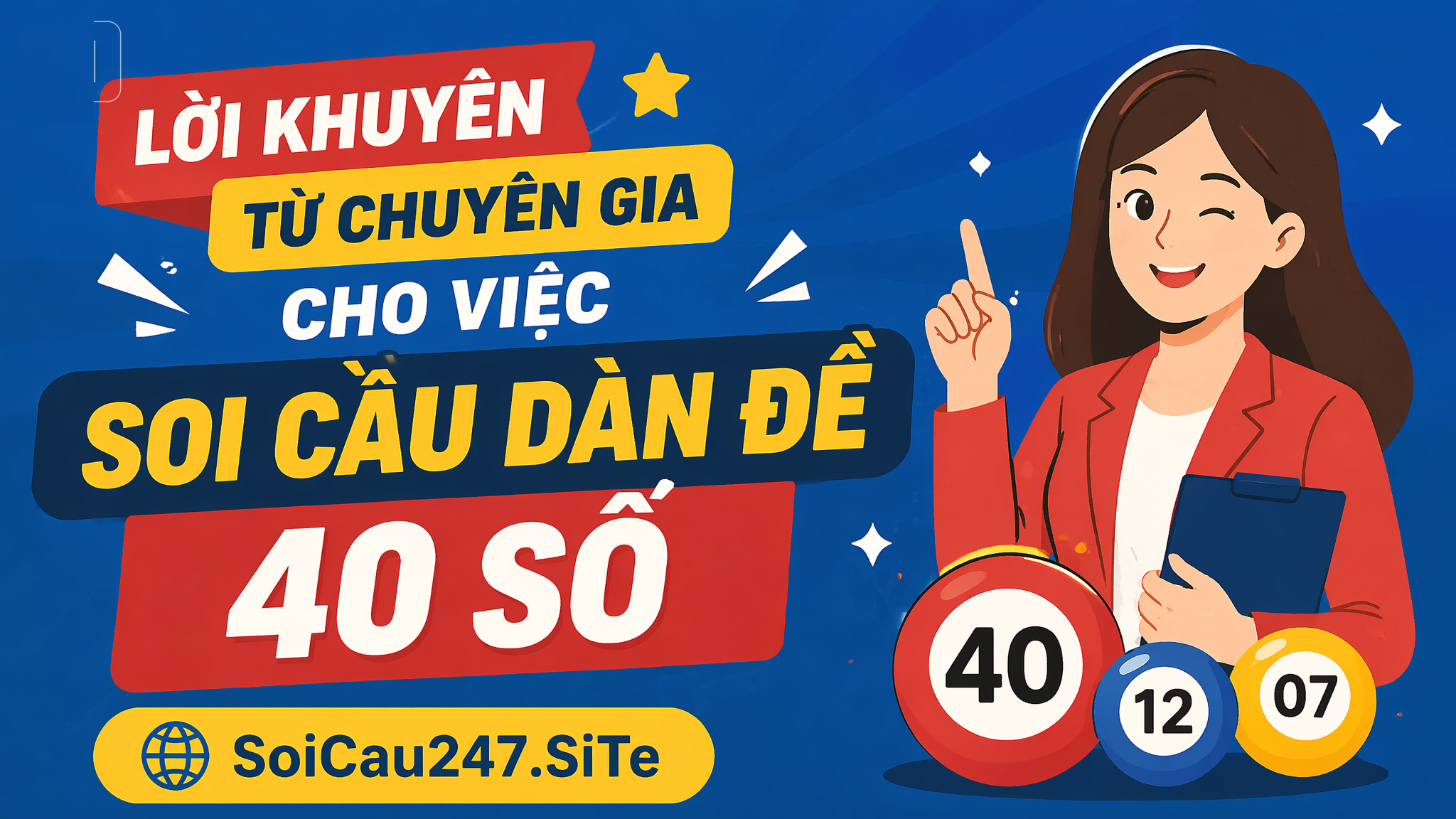 lời khuyên từ chuyên gia cho việc soi cầu dàn đề 40 số lời khuyên từ chuyên gia cho việc soi cầu dàn đề 40 số